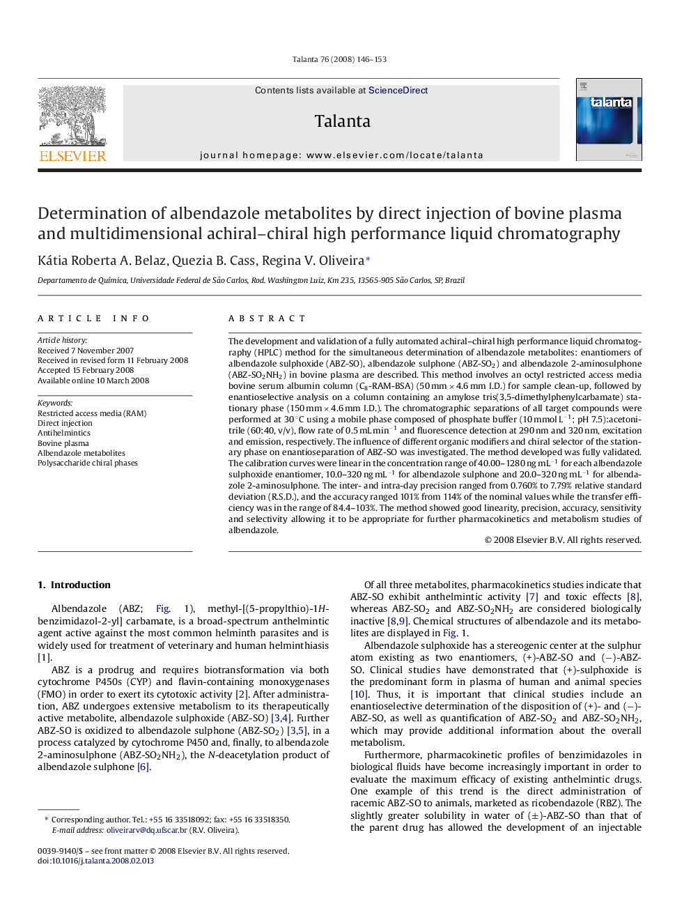 Determination of albendazole metabolites by direct injection of bovine plasma and multidimensional achiral–chiral high performance liquid chromatography