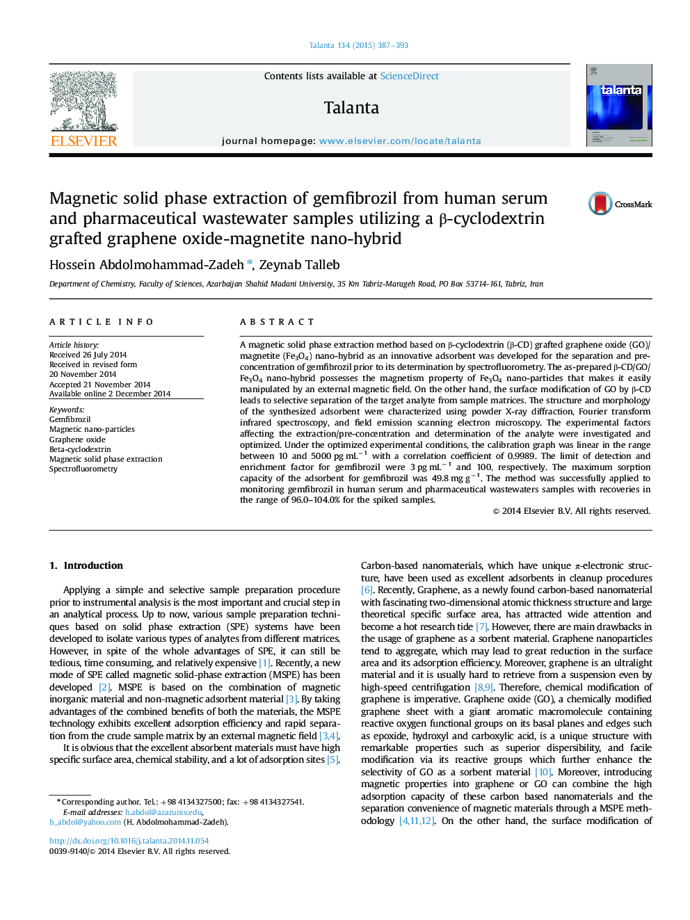 Magnetic solid phase extraction of gemfibrozil from human serum and pharmaceutical wastewater samples utilizing a β-cyclodextrin grafted graphene oxide-magnetite nano-hybrid