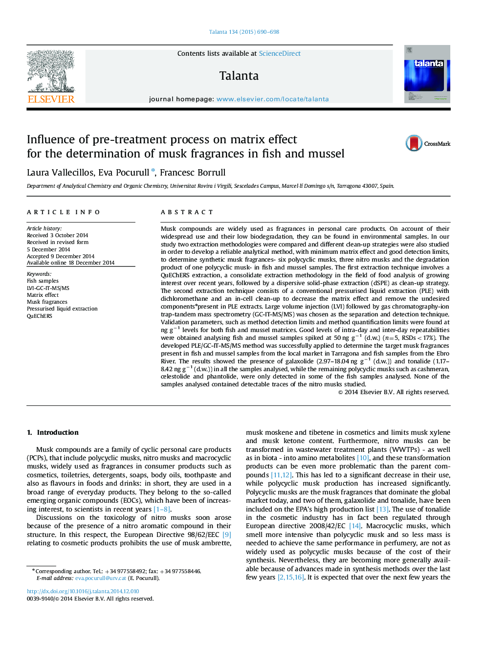 Influence of pre-treatment process on matrix effect for the determination of musk fragrances in fish and mussel