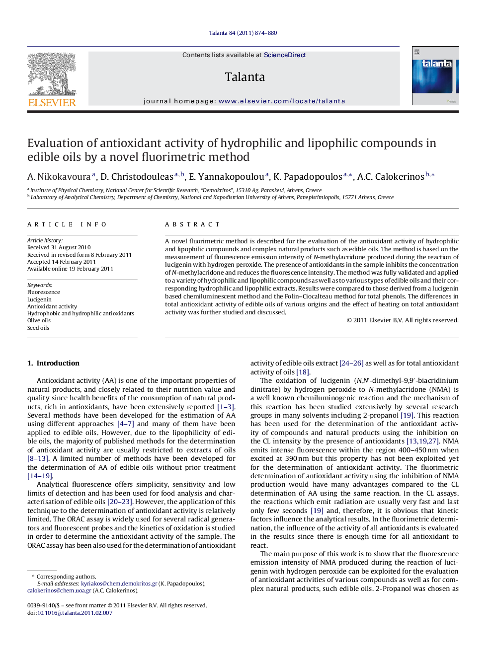 Evaluation of antioxidant activity of hydrophilic and lipophilic compounds in edible oils by a novel fluorimetric method