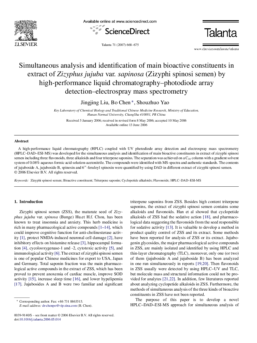 Simultaneous analysis and identification of main bioactive constituents in extract of Zizyphus jujuba var. sapinosa (Zizyphi spinosi semen) by high-performance liquid chromatography–photodiode array detection–electrospray mass spectrometry