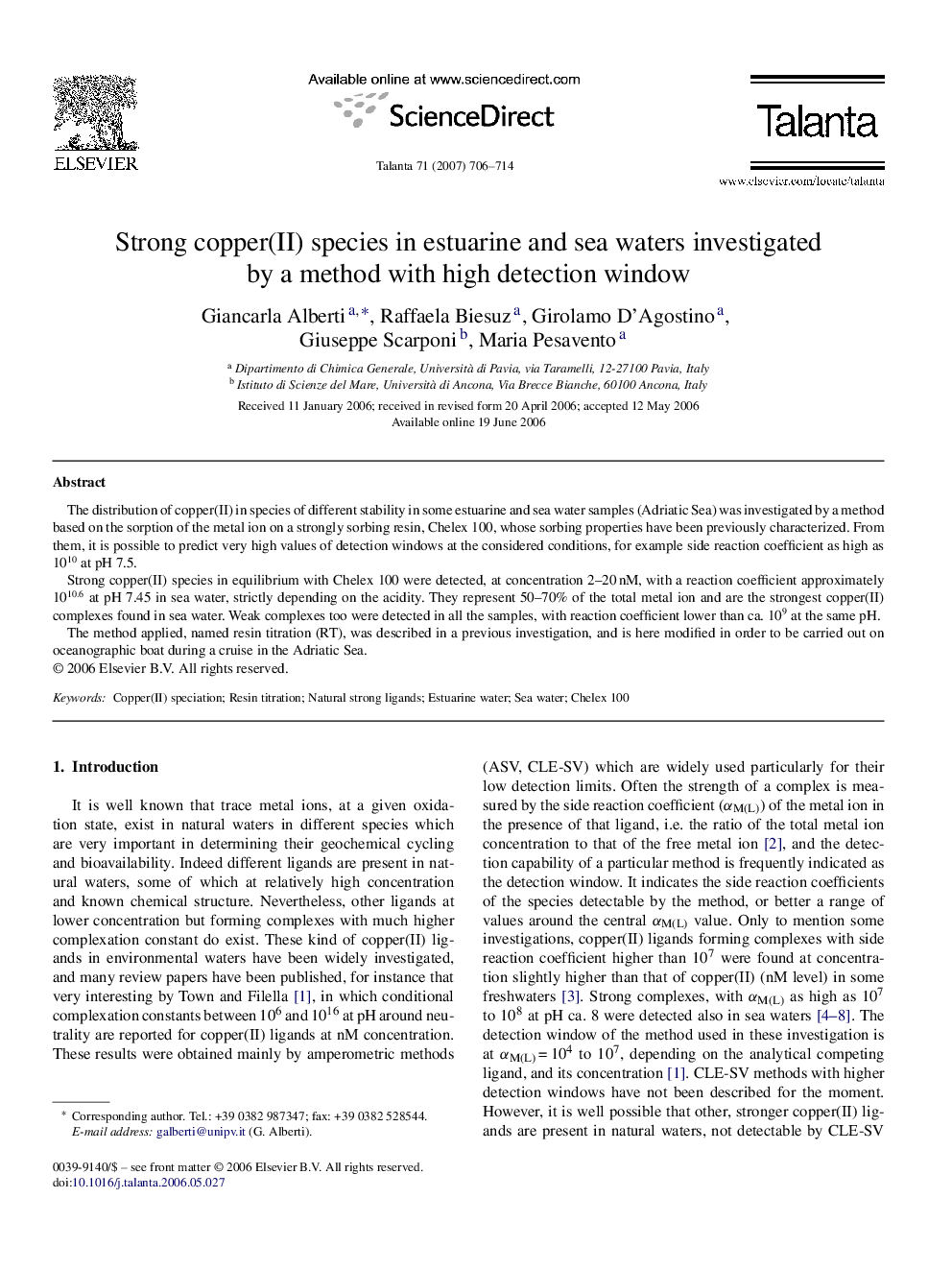 Strong copper(II) species in estuarine and sea waters investigated by a method with high detection window