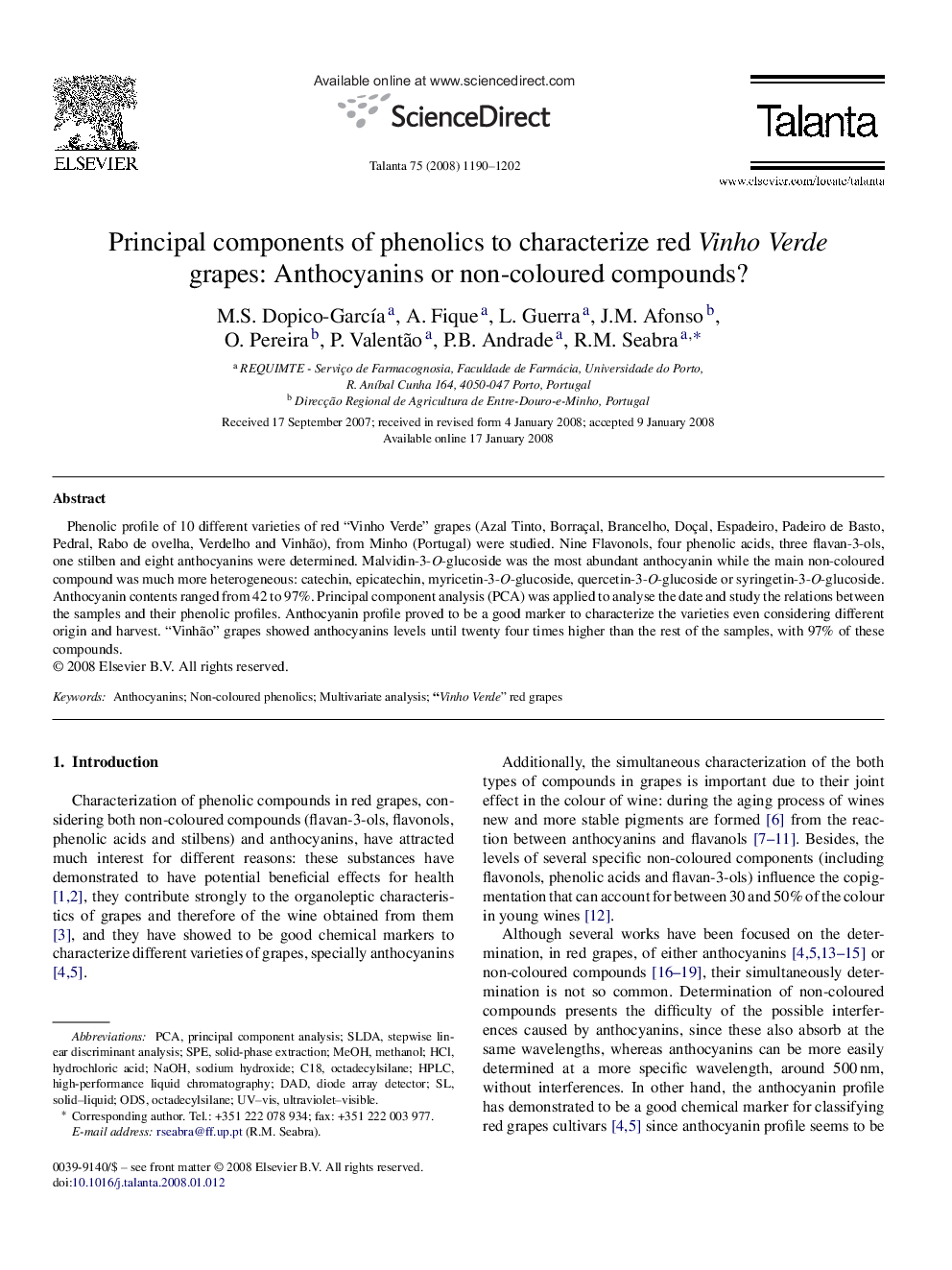 Principal components of phenolics to characterize red Vinho Verde grapes: Anthocyanins or non-coloured compounds?