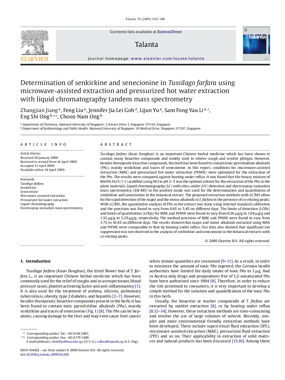 Determination of senkirkine and senecionine in Tussilago farfara using microwave-assisted extraction and pressurized hot water extraction with liquid chromatography tandem mass spectrometry