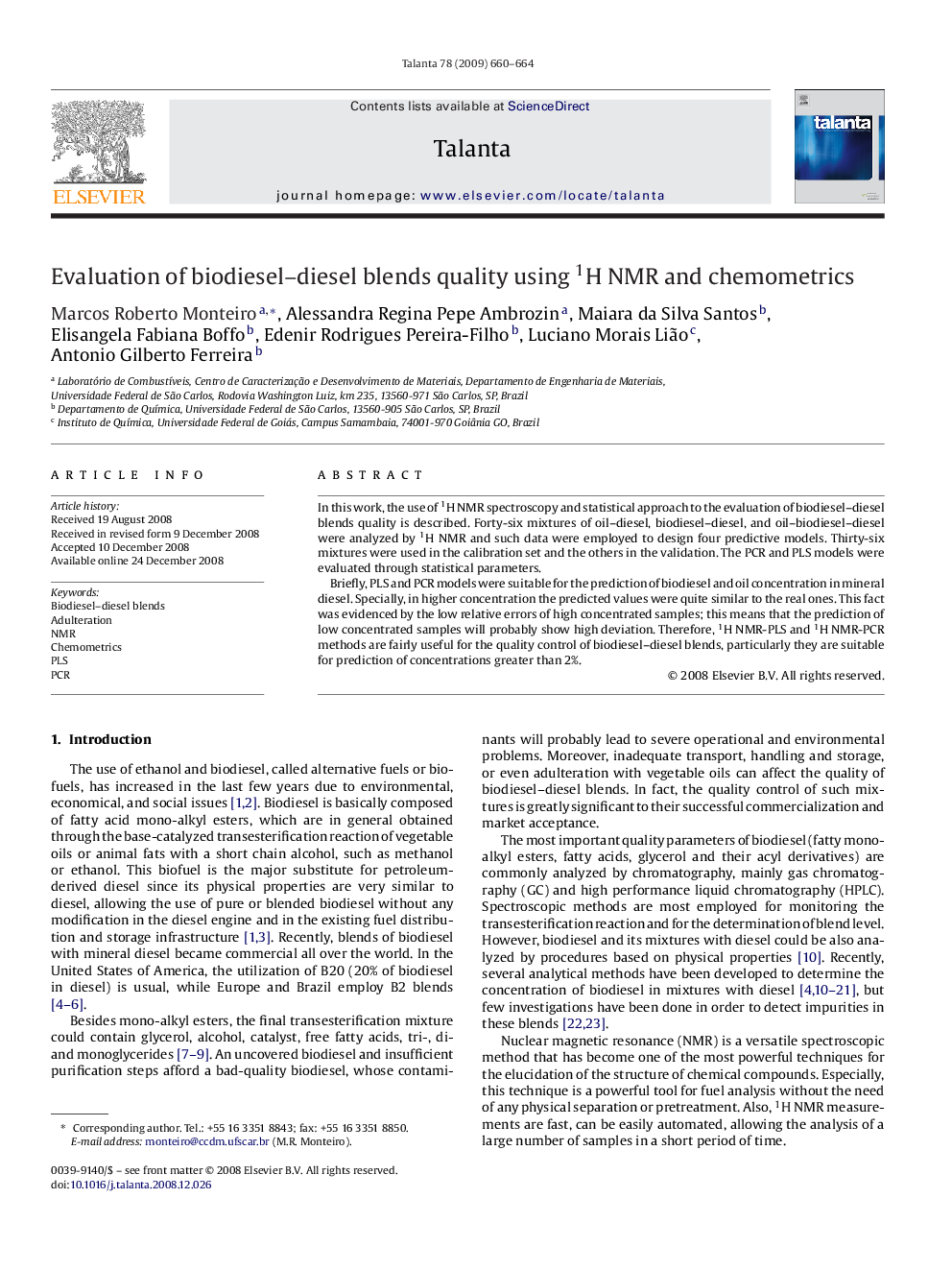 Evaluation of biodiesel–diesel blends quality using 1H NMR and chemometrics