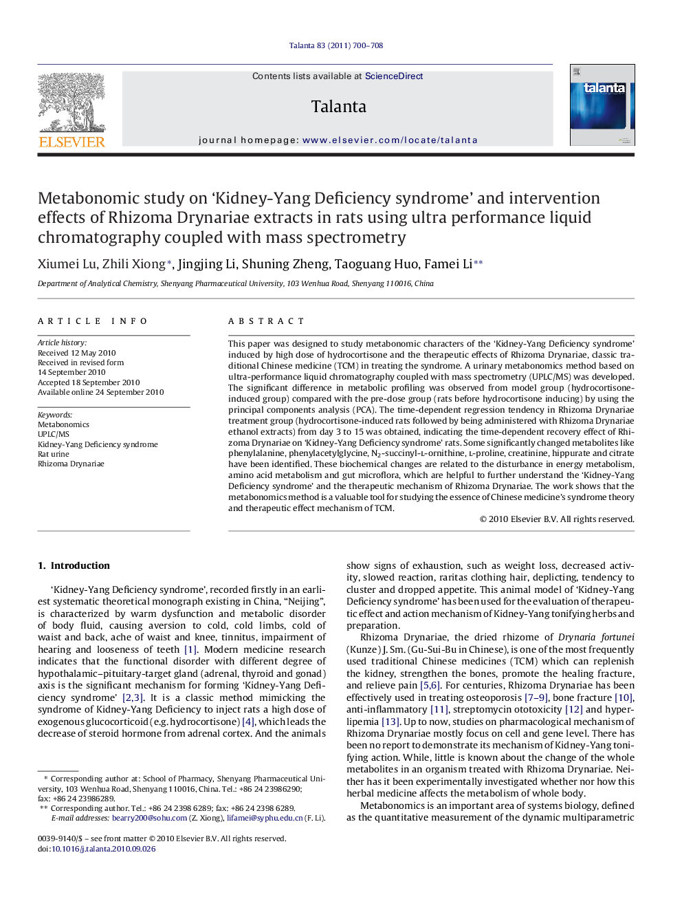 Metabonomic study on ‘Kidney-Yang Deficiency syndrome’ and intervention effects of Rhizoma Drynariae extracts in rats using ultra performance liquid chromatography coupled with mass spectrometry