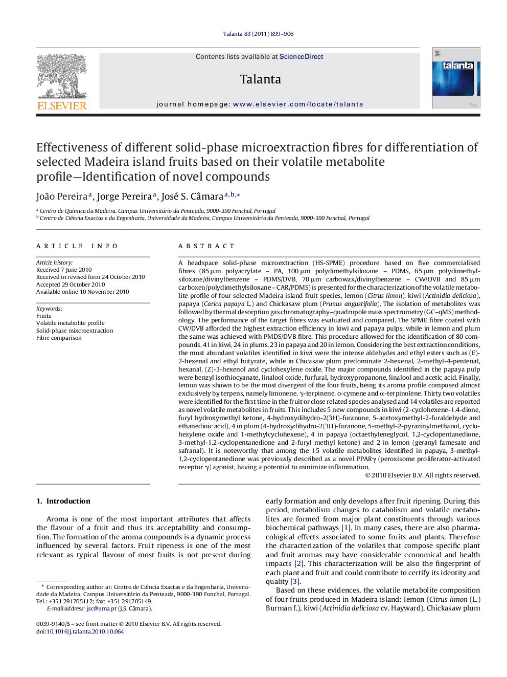 Effectiveness of different solid-phase microextraction fibres for differentiation of selected Madeira island fruits based on their volatile metabolite profile—Identification of novel compounds