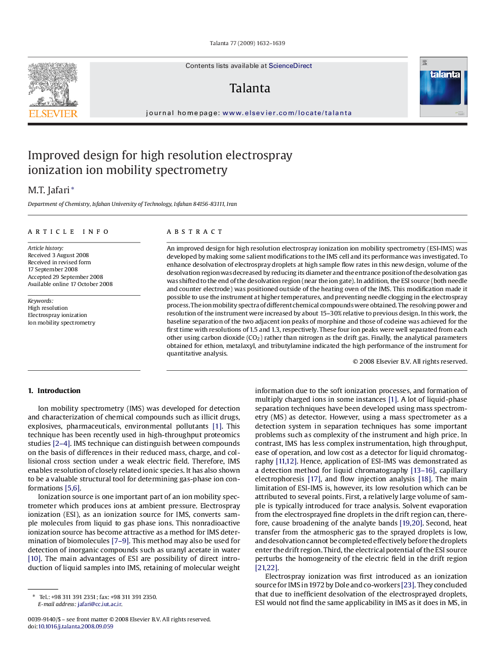 Improved design for high resolution electrospray ionization ion mobility spectrometry