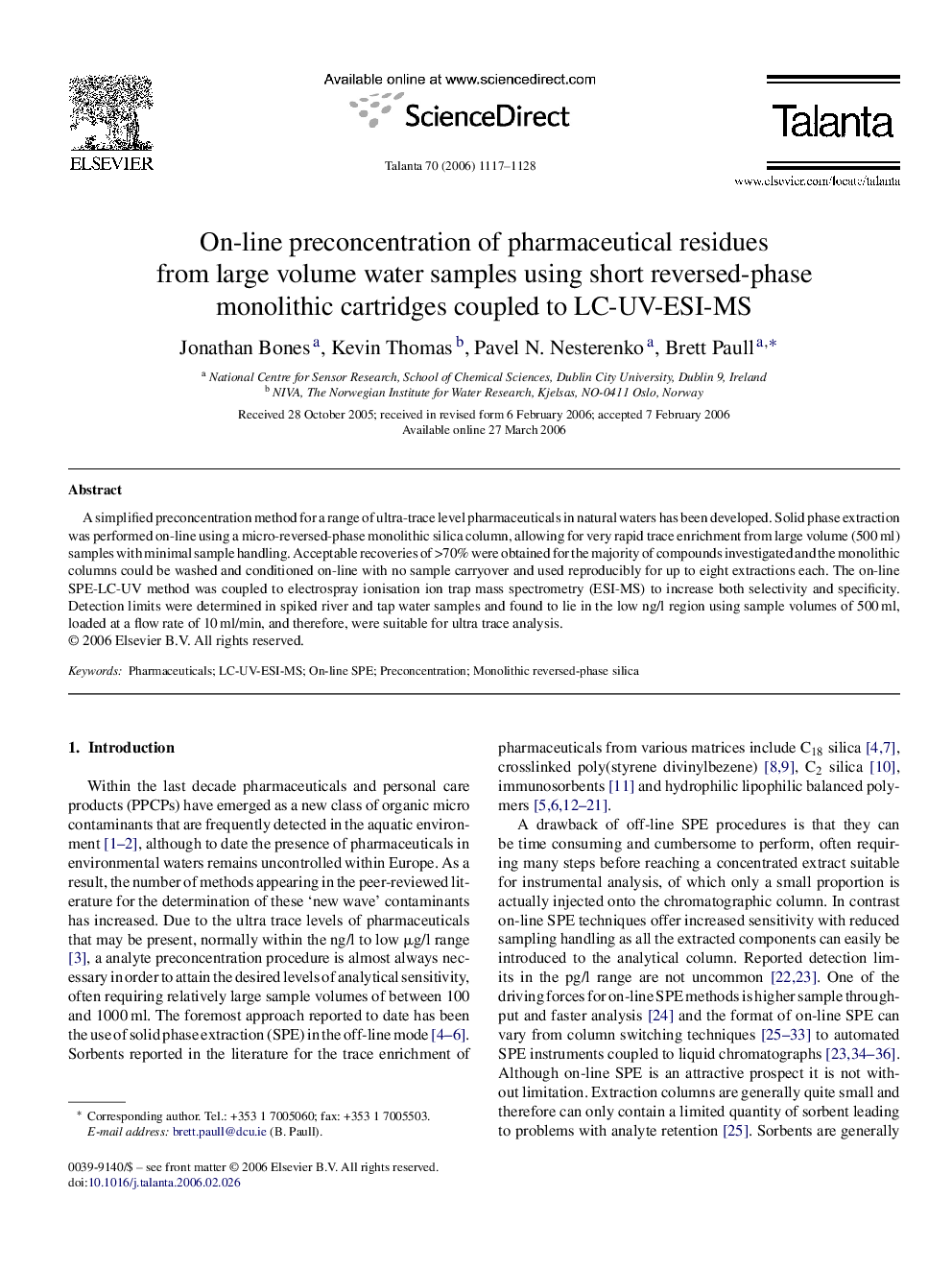 On-line preconcentration of pharmaceutical residues from large volume water samples using short reversed-phase monolithic cartridges coupled to LC-UV-ESI-MS