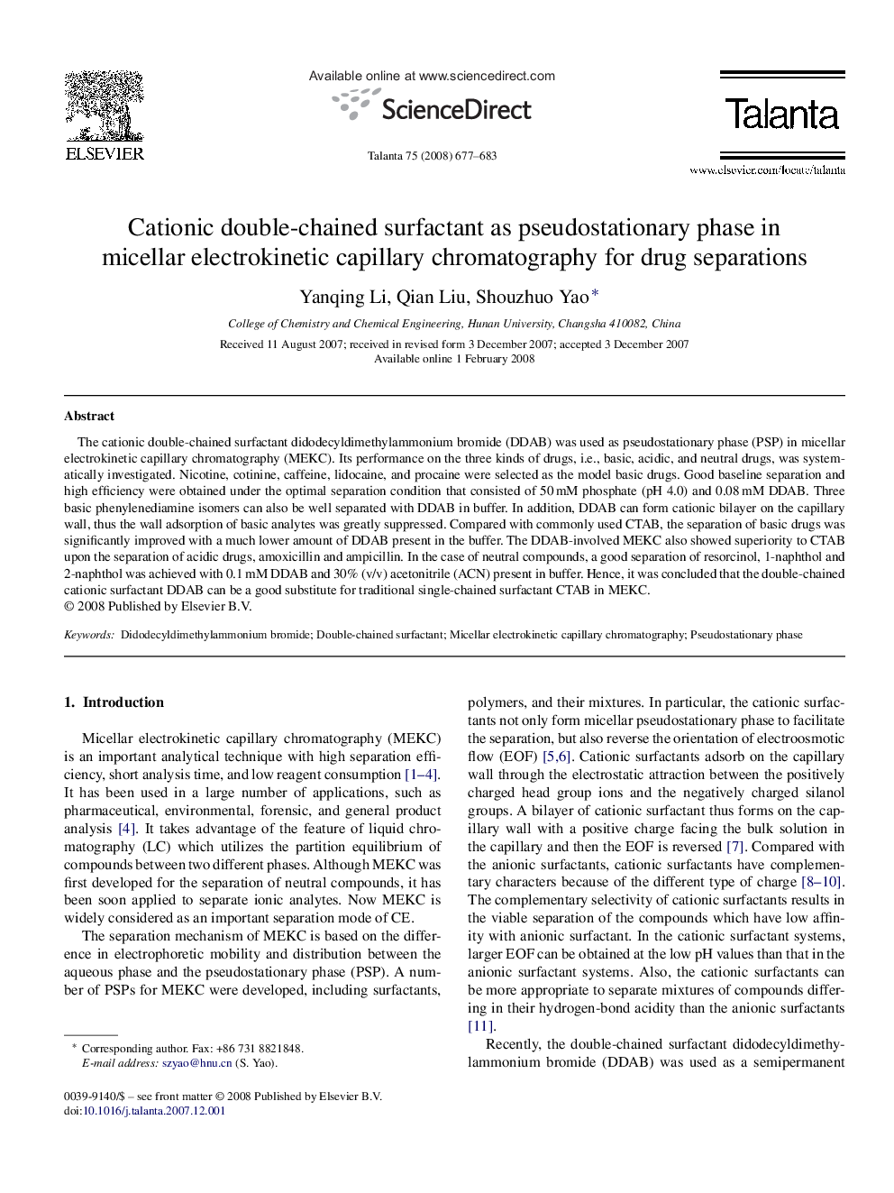 Cationic double-chained surfactant as pseudostationary phase in micellar electrokinetic capillary chromatography for drug separations