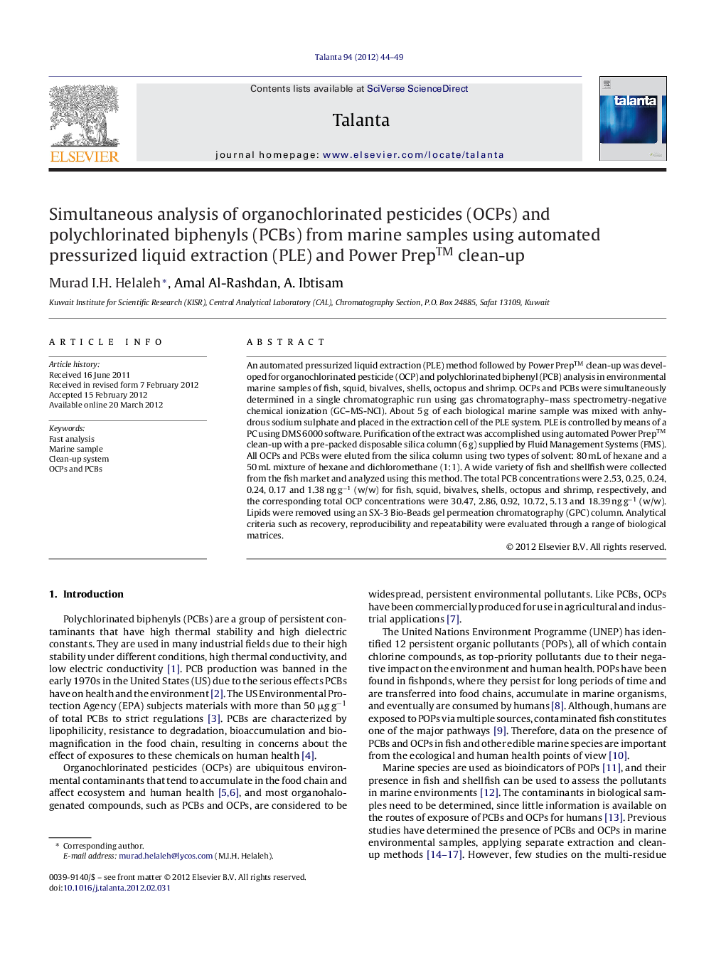 Simultaneous analysis of organochlorinated pesticides (OCPs) and polychlorinated biphenyls (PCBs) from marine samples using automated pressurized liquid extraction (PLE) and Power Prep™ clean-up