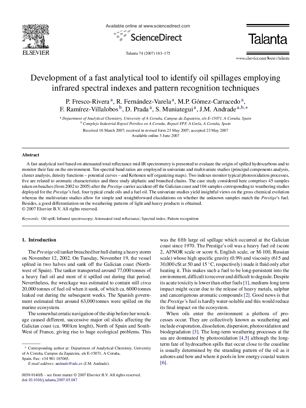 Development of a fast analytical tool to identify oil spillages employing infrared spectral indexes and pattern recognition techniques