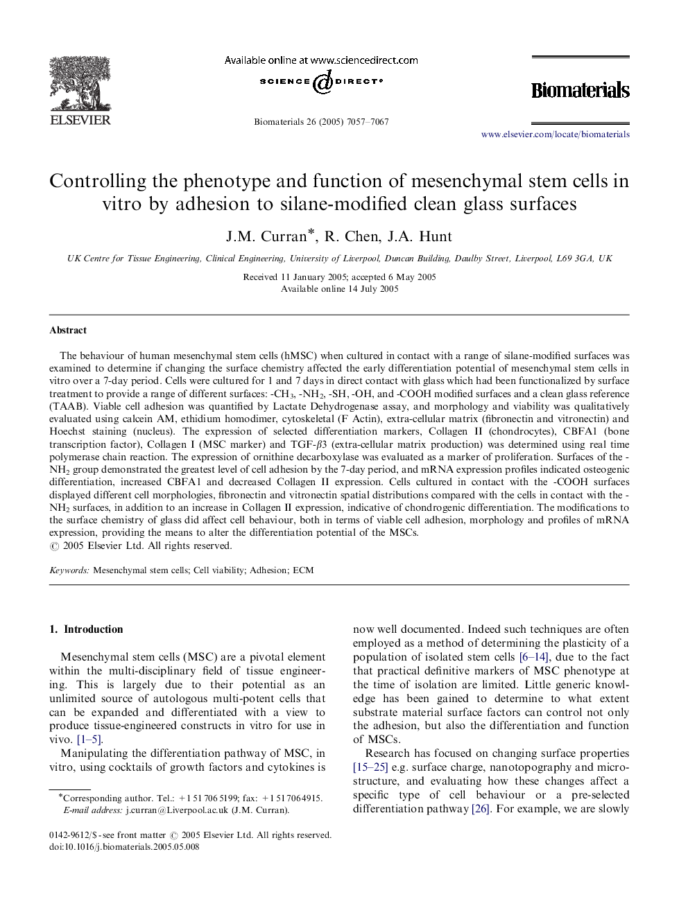 Controlling the phenotype and function of mesenchymal stem cells in vitro by adhesion to silane-modified clean glass surfaces