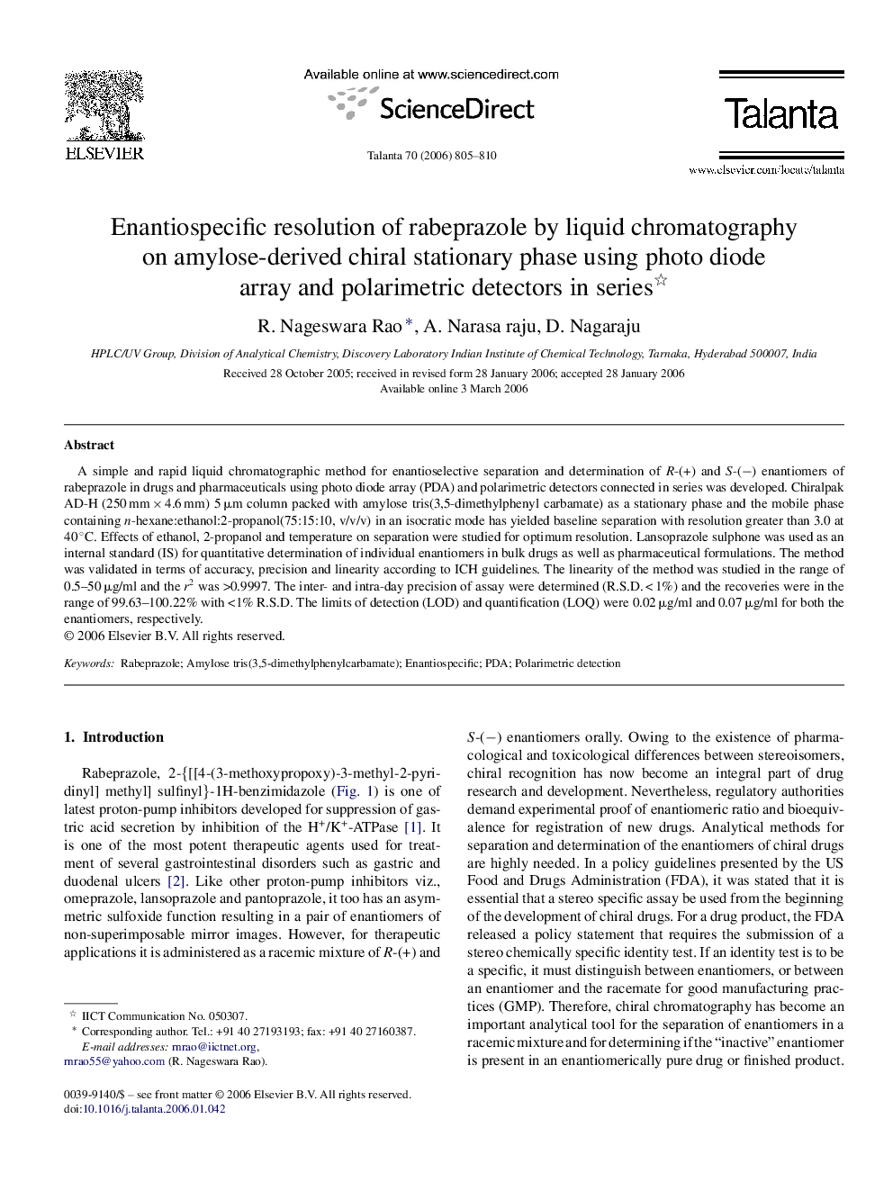 Enantiospecific resolution of rabeprazole by liquid chromatography on amylose-derived chiral stationary phase using photo diode array and polarimetric detectors in series 