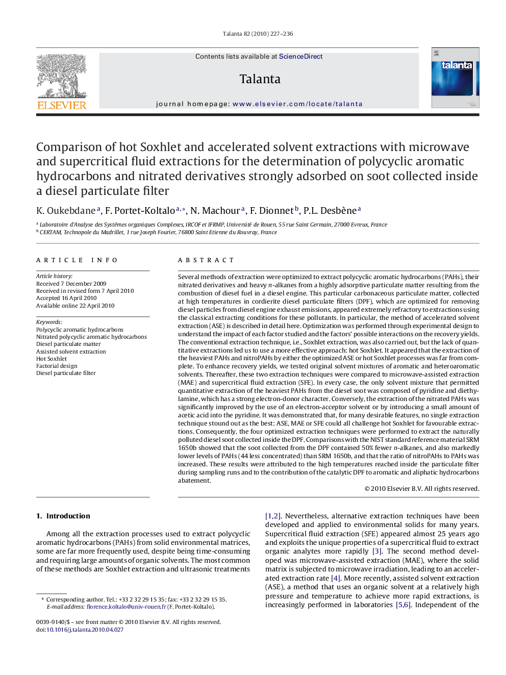 Comparison of hot Soxhlet and accelerated solvent extractions with microwave and supercritical fluid extractions for the determination of polycyclic aromatic hydrocarbons and nitrated derivatives strongly adsorbed on soot collected inside a diesel particu