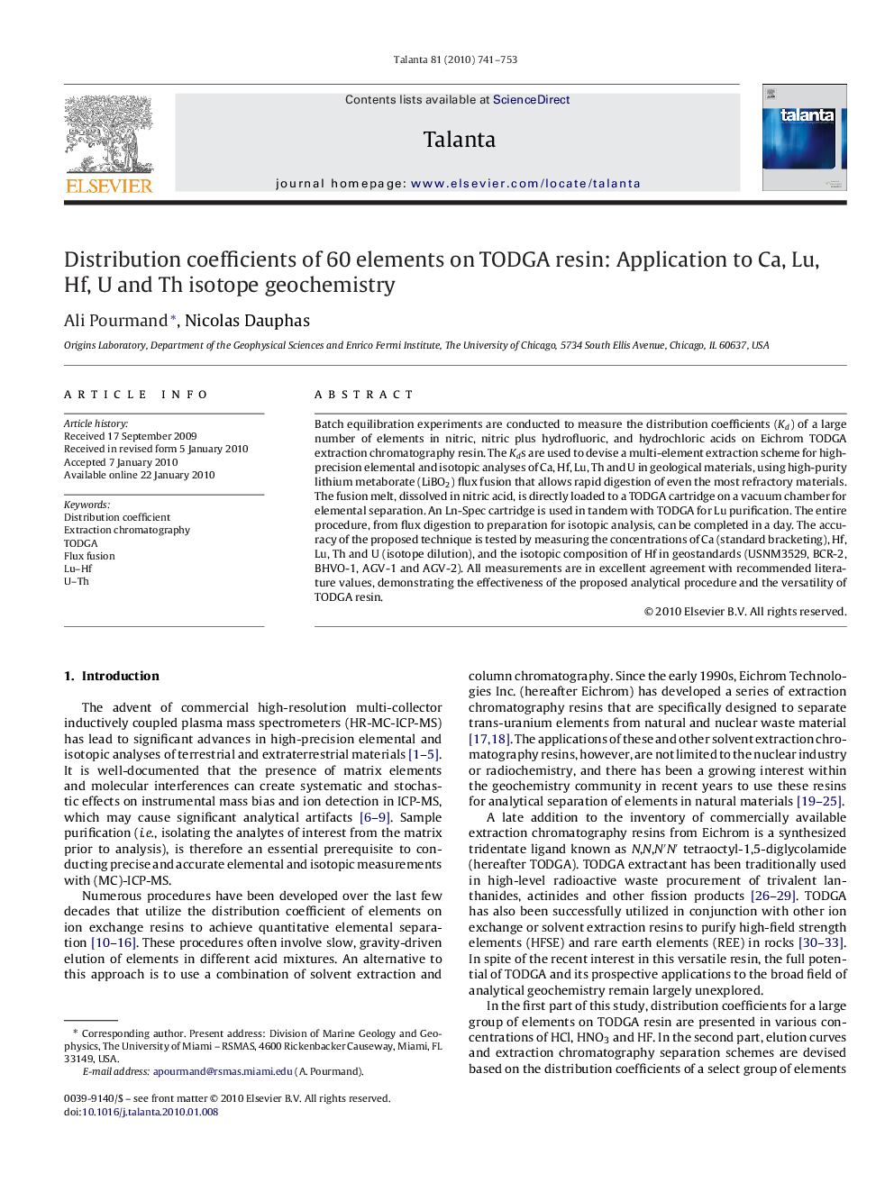 Distribution coefficients of 60 elements on TODGA resin: Application to Ca, Lu, Hf, U and Th isotope geochemistry