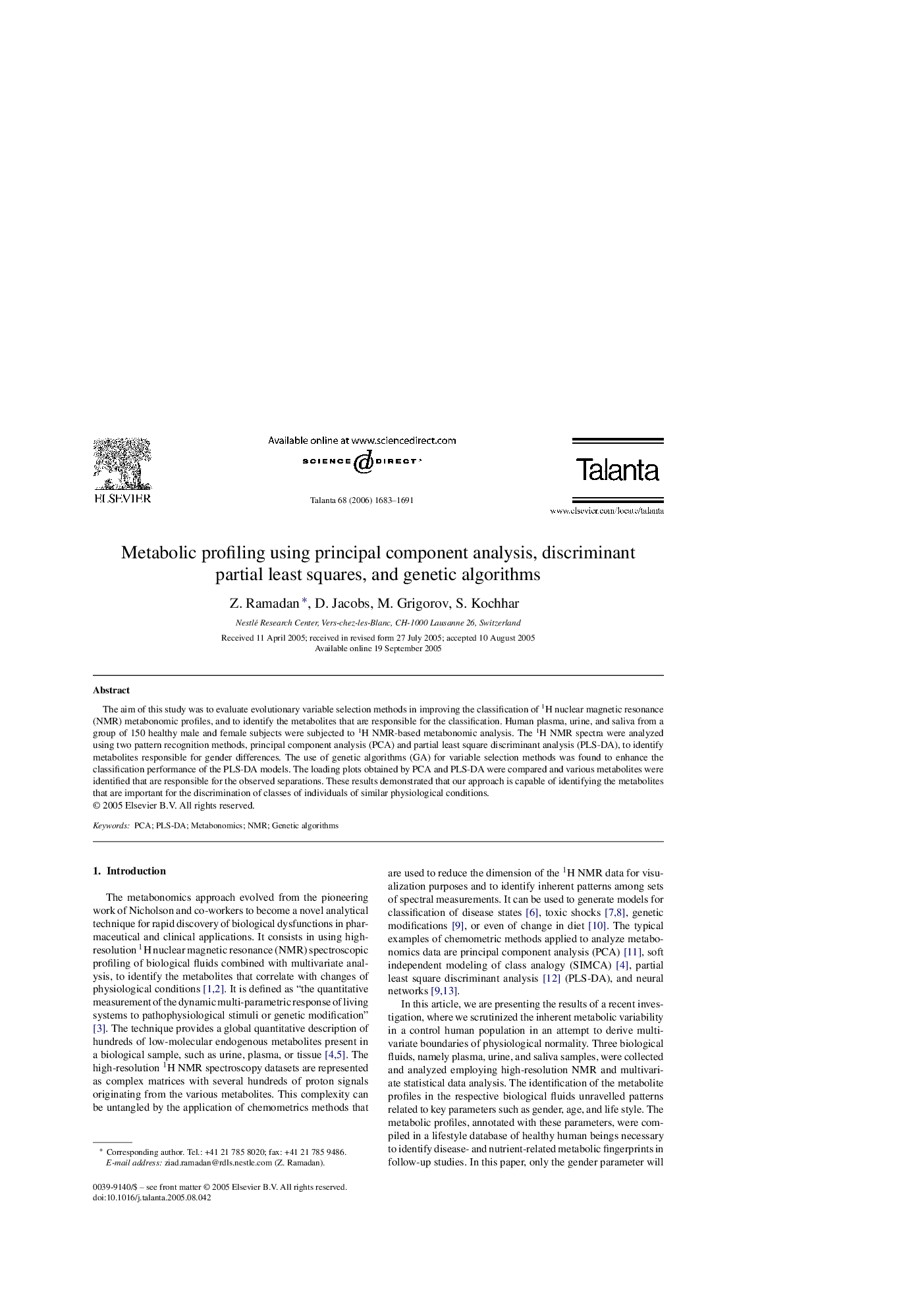 Metabolic profiling using principal component analysis, discriminant partial least squares, and genetic algorithms