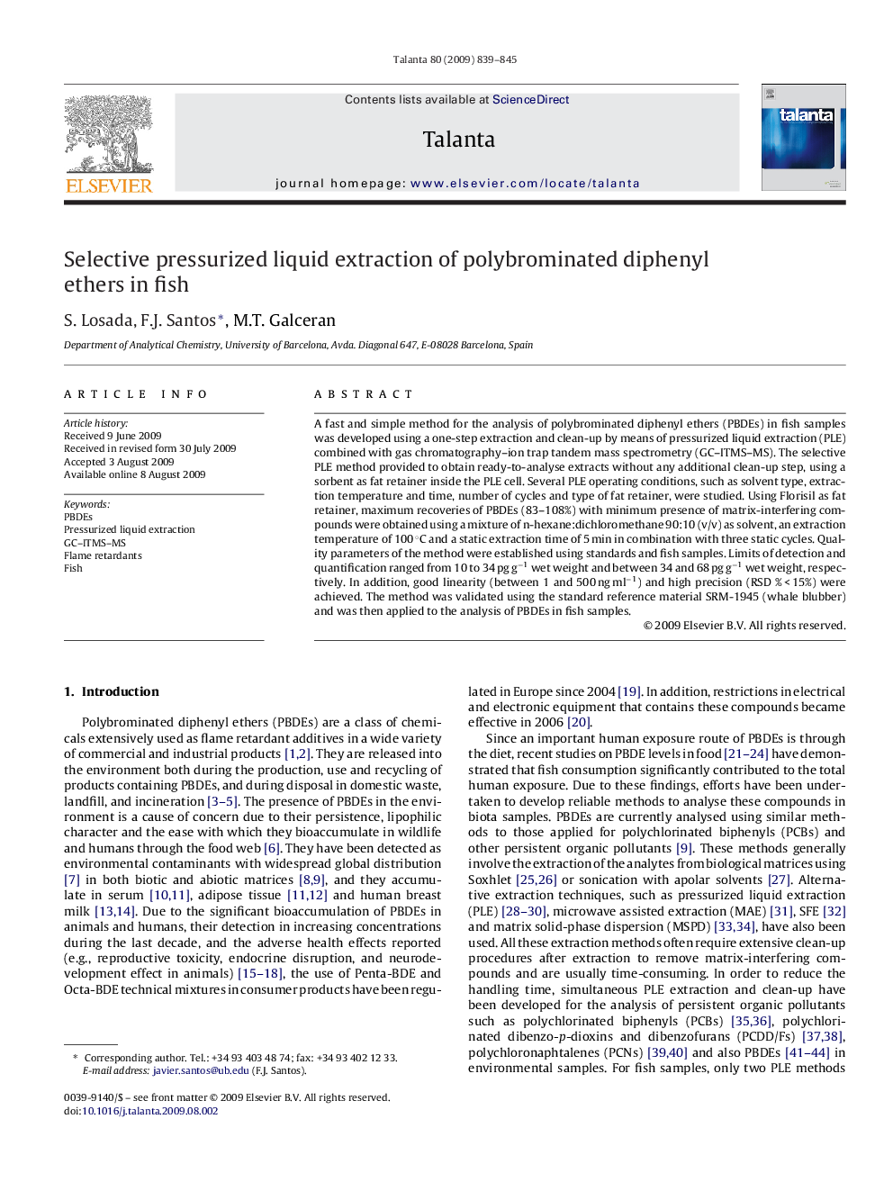 Selective pressurized liquid extraction of polybrominated diphenyl ethers in fish