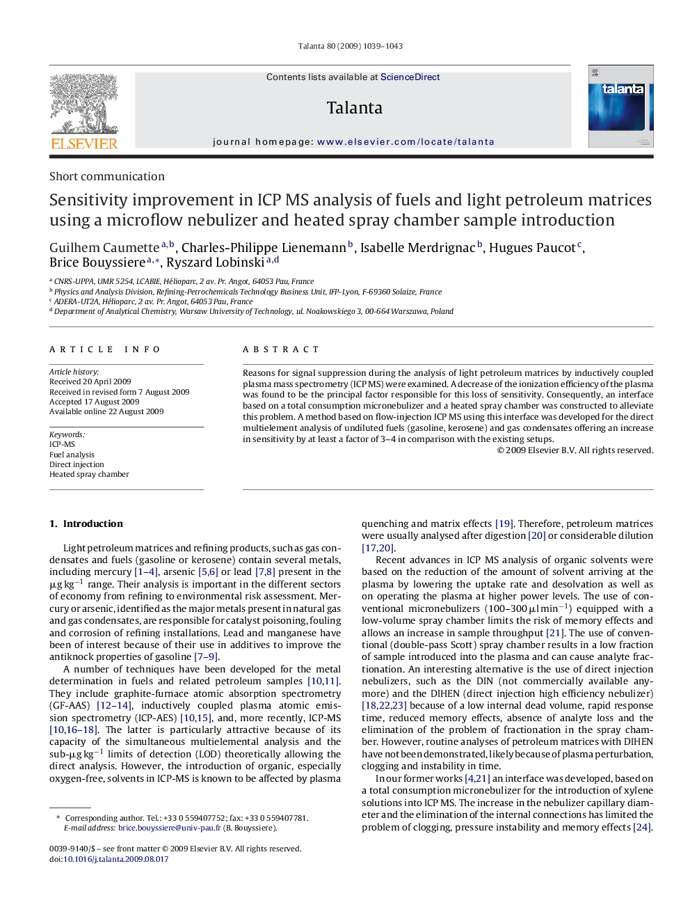 Sensitivity improvement in ICP MS analysis of fuels and light petroleum matrices using a microflow nebulizer and heated spray chamber sample introduction