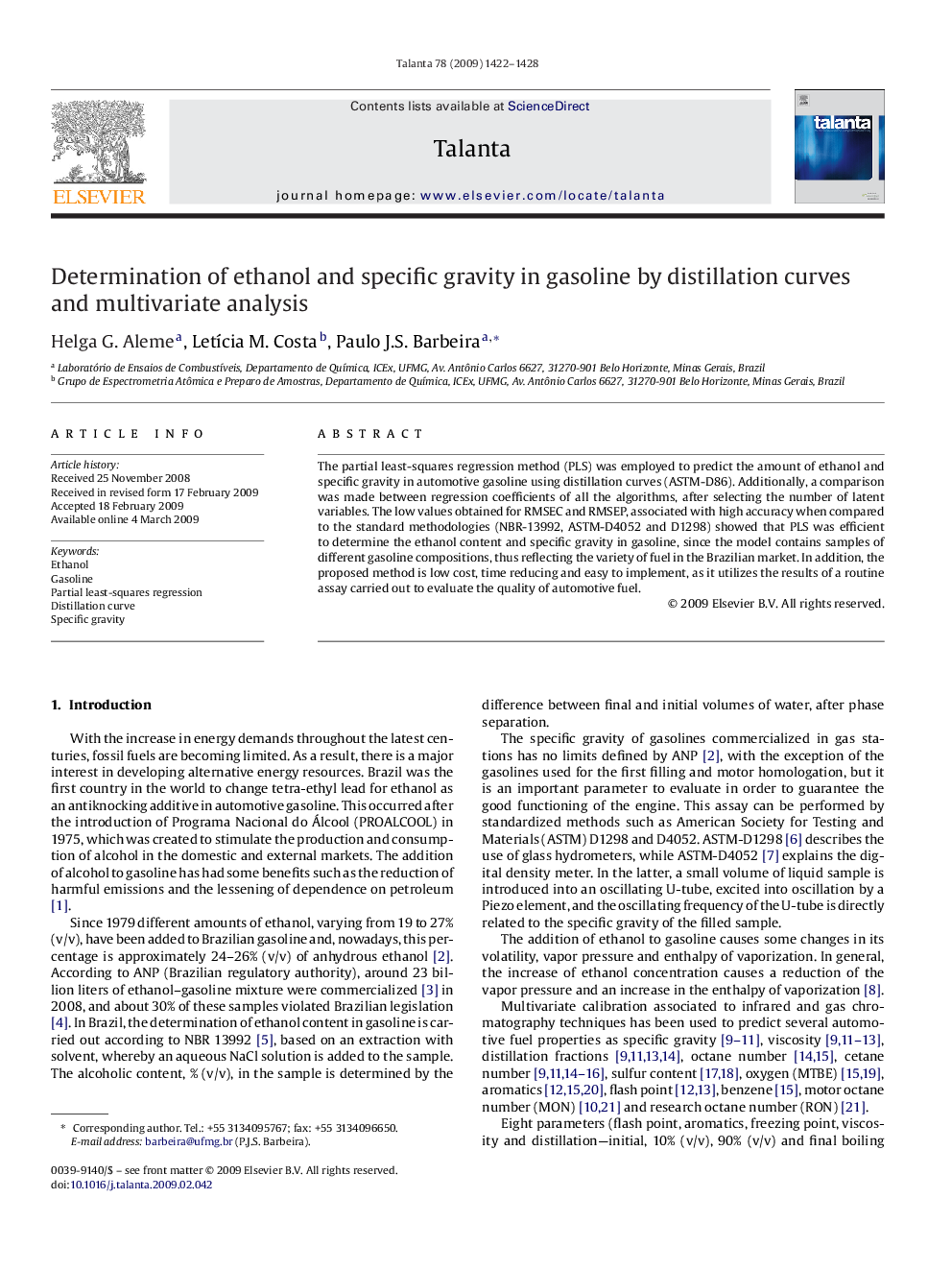 Determination of ethanol and specific gravity in gasoline by distillation curves and multivariate analysis