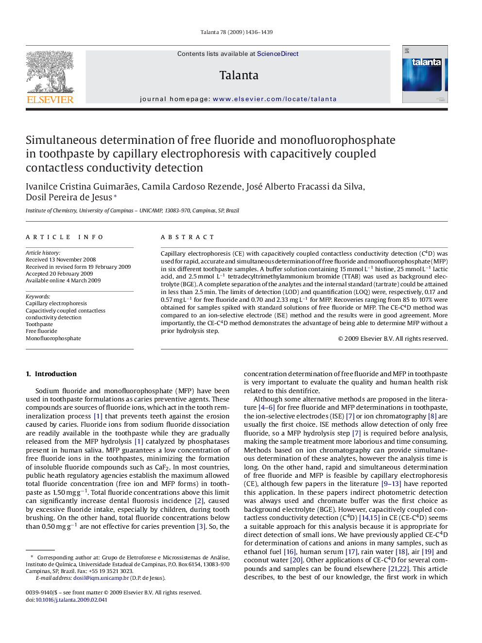 Simultaneous determination of free fluoride and monofluorophosphate in toothpaste by capillary electrophoresis with capacitively coupled contactless conductivity detection