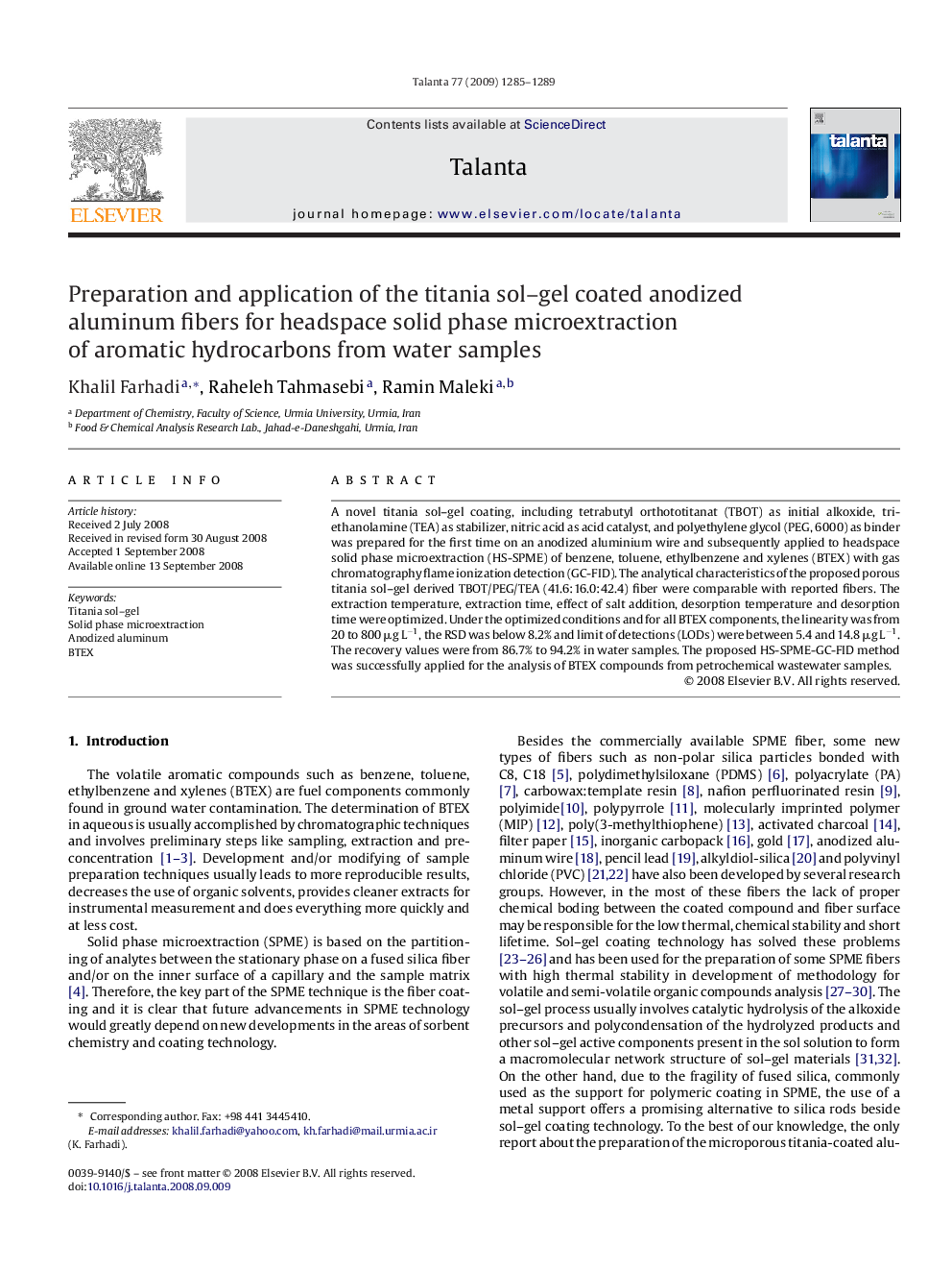 Preparation and application of the titania sol–gel coated anodized aluminum fibers for headspace solid phase microextraction of aromatic hydrocarbons from water samples