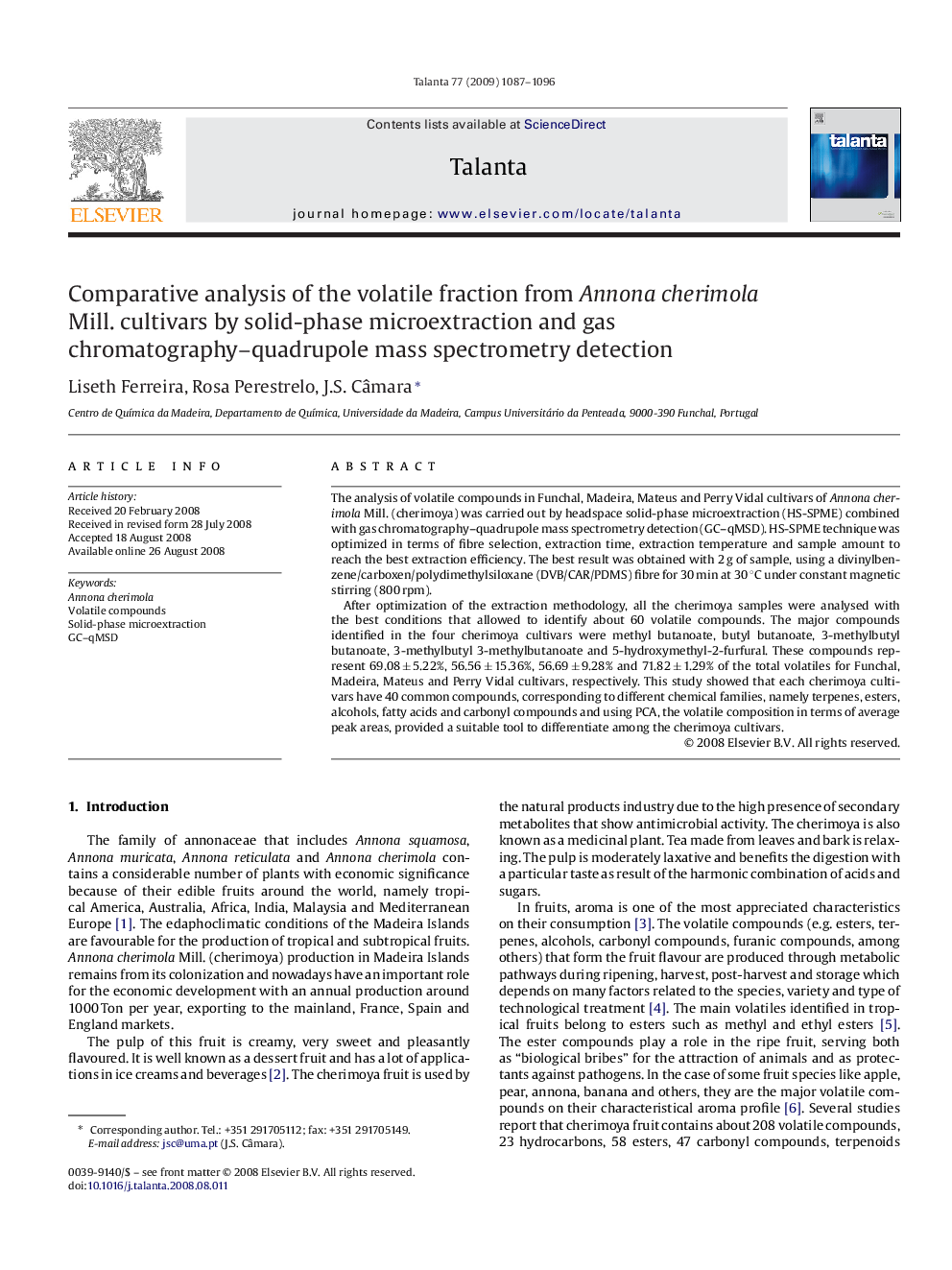 Comparative analysis of the volatile fraction from Annona cherimola Mill. cultivars by solid-phase microextraction and gas chromatography–quadrupole mass spectrometry detection