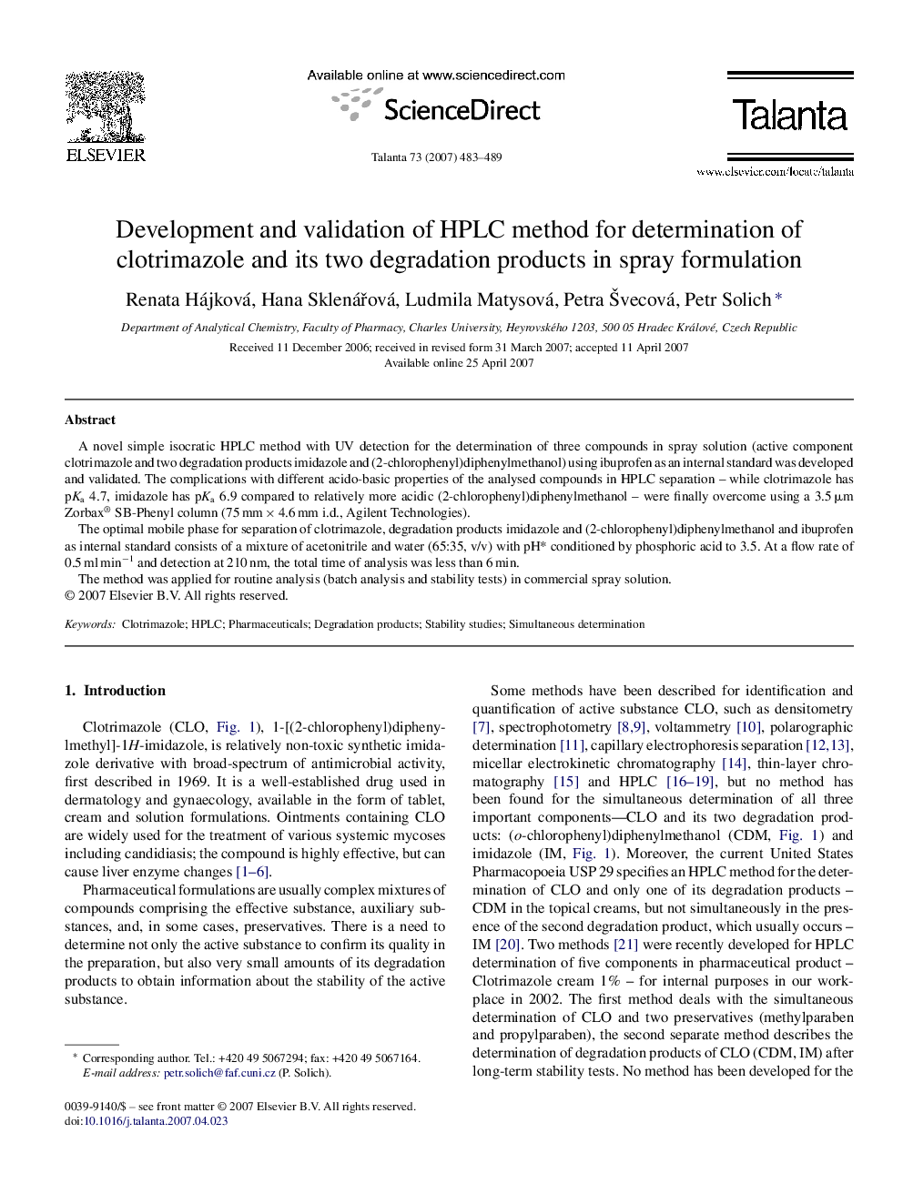 Development and validation of HPLC method for determination of clotrimazole and its two degradation products in spray formulation