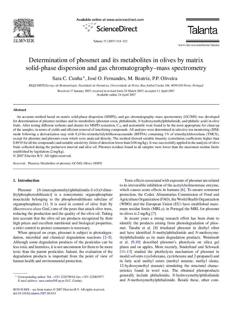 Determination of phosmet and its metabolites in olives by matrix solid-phase dispersion and gas chromatography–mass spectrometry