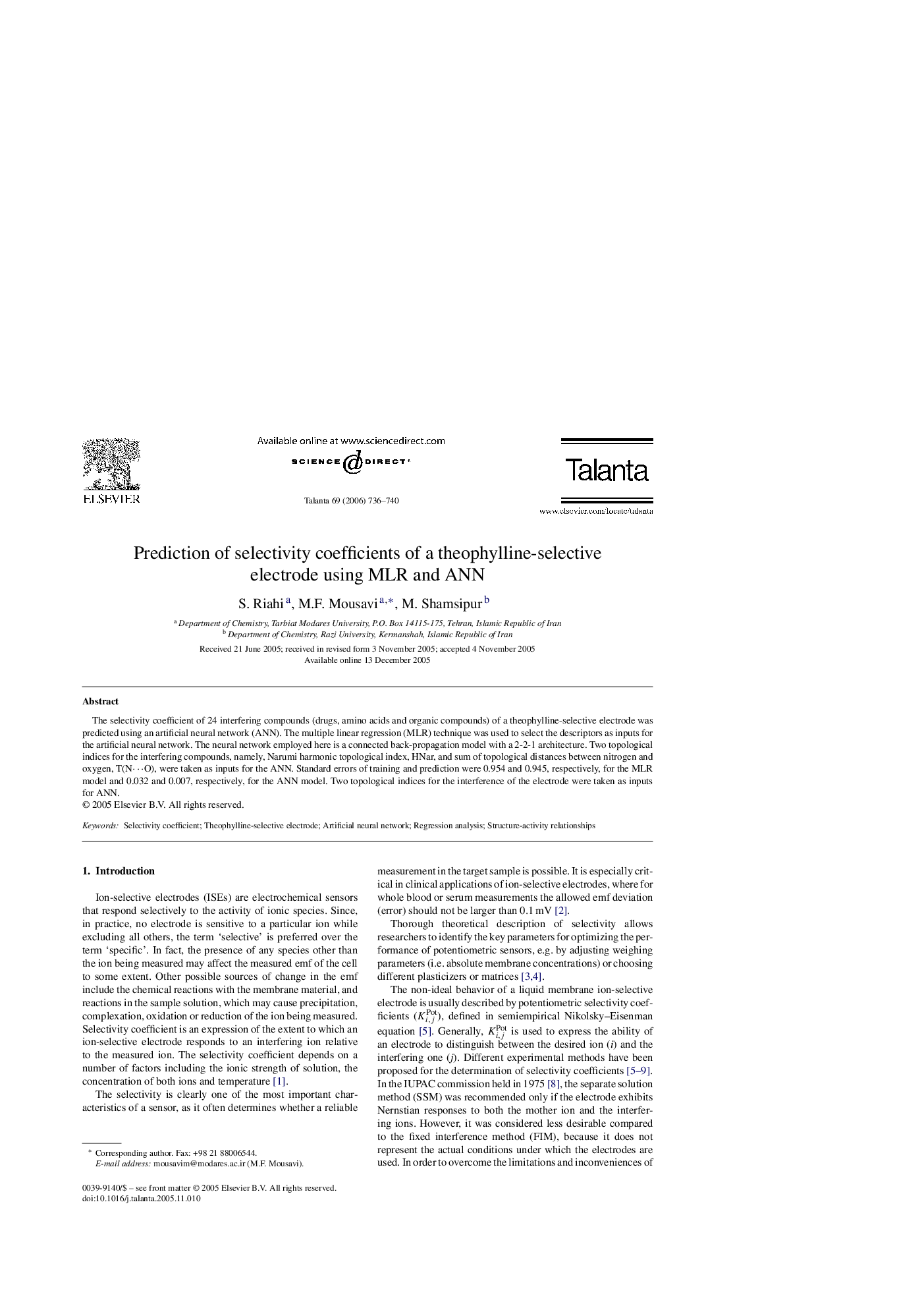 Prediction of selectivity coefficients of a theophylline-selective electrode using MLR and ANN