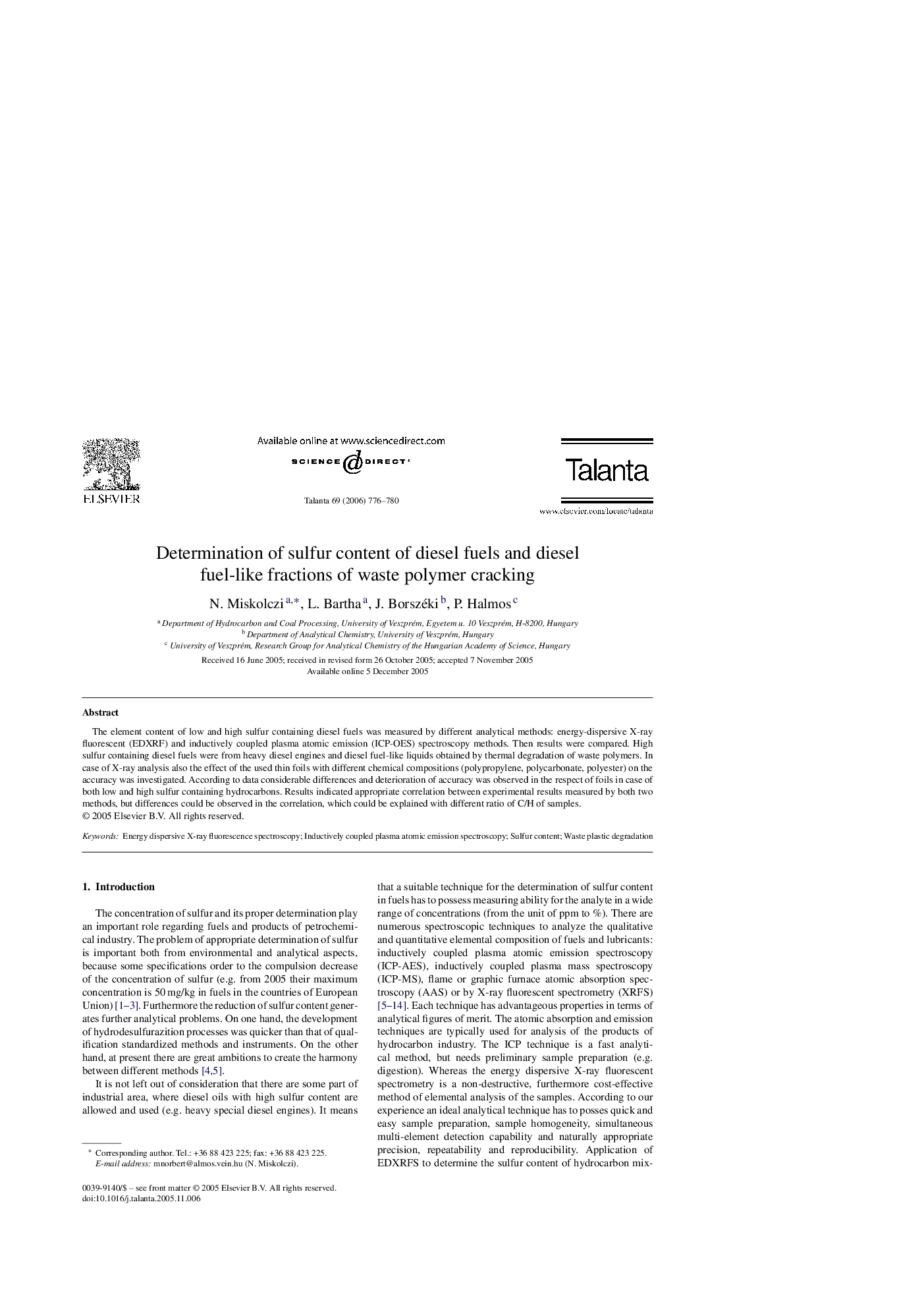 Determination of sulfur content of diesel fuels and diesel fuel-like fractions of waste polymer cracking