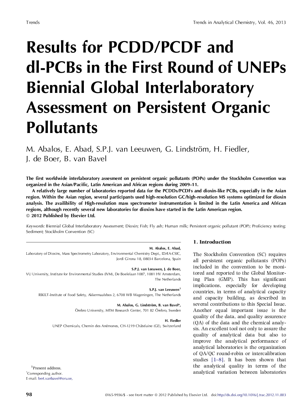 Results for PCDD/PCDF and dl-PCBs in the First Round of UNEPs Biennial Global Interlaboratory Assessment on Persistent Organic Pollutants