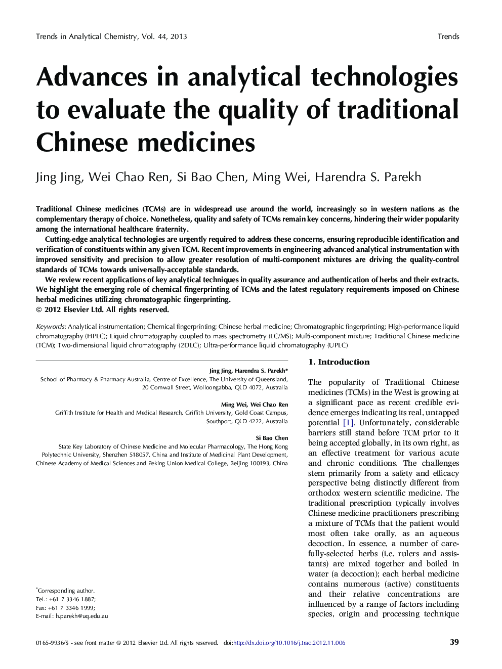Advances in analytical technologies to evaluate the quality of traditional Chinese medicines