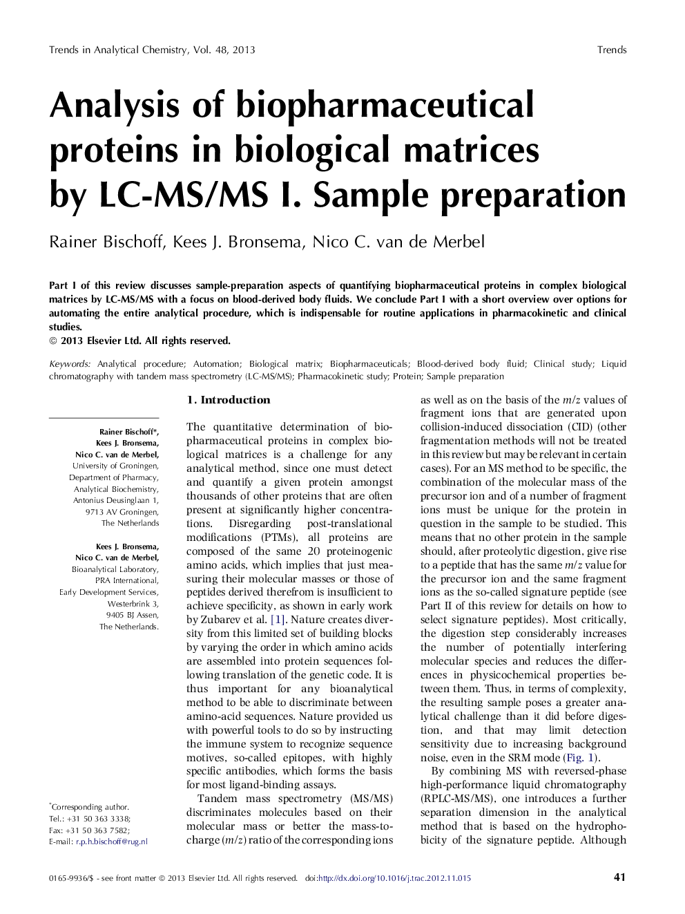 Analysis of biopharmaceutical proteins in biological matrices by LC-MS/MS I. Sample preparation