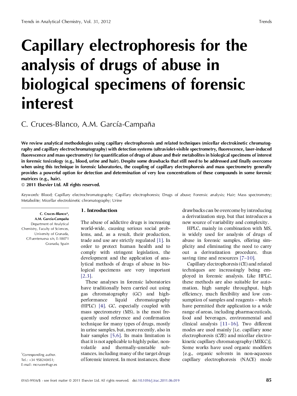 Capillary electrophoresis for the analysis of drugs of abuse in biological specimens of forensic interest