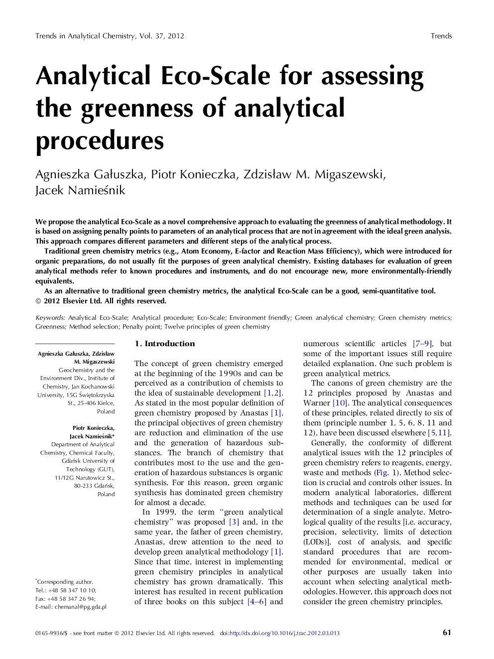 Analytical Eco-Scale for assessing the greenness of analytical procedures