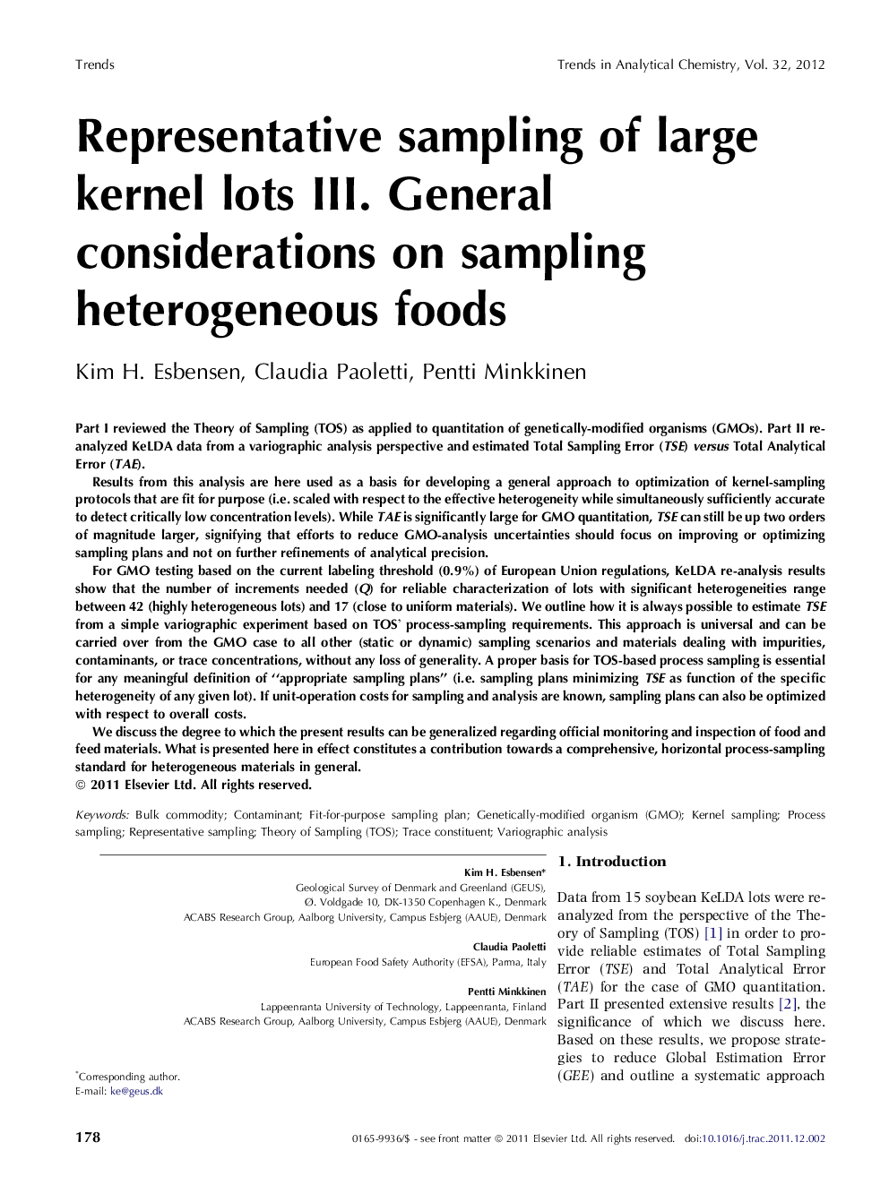 Representative sampling of large kernel lots III. General considerations on sampling heterogeneous foods