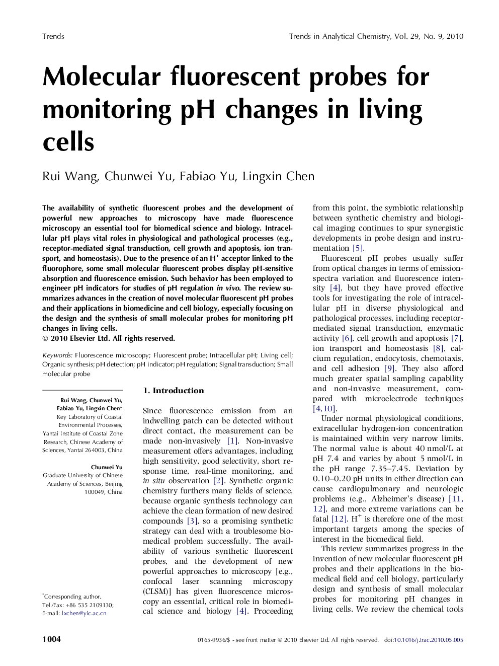 Molecular fluorescent probes for monitoring pH changes in living cells