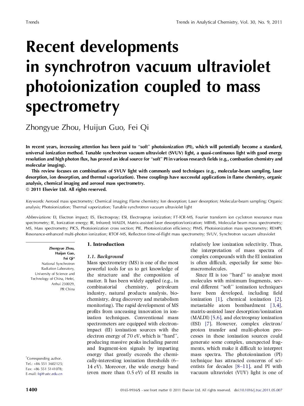 Recent developments in synchrotron vacuum ultraviolet photoionization coupled to mass spectrometry