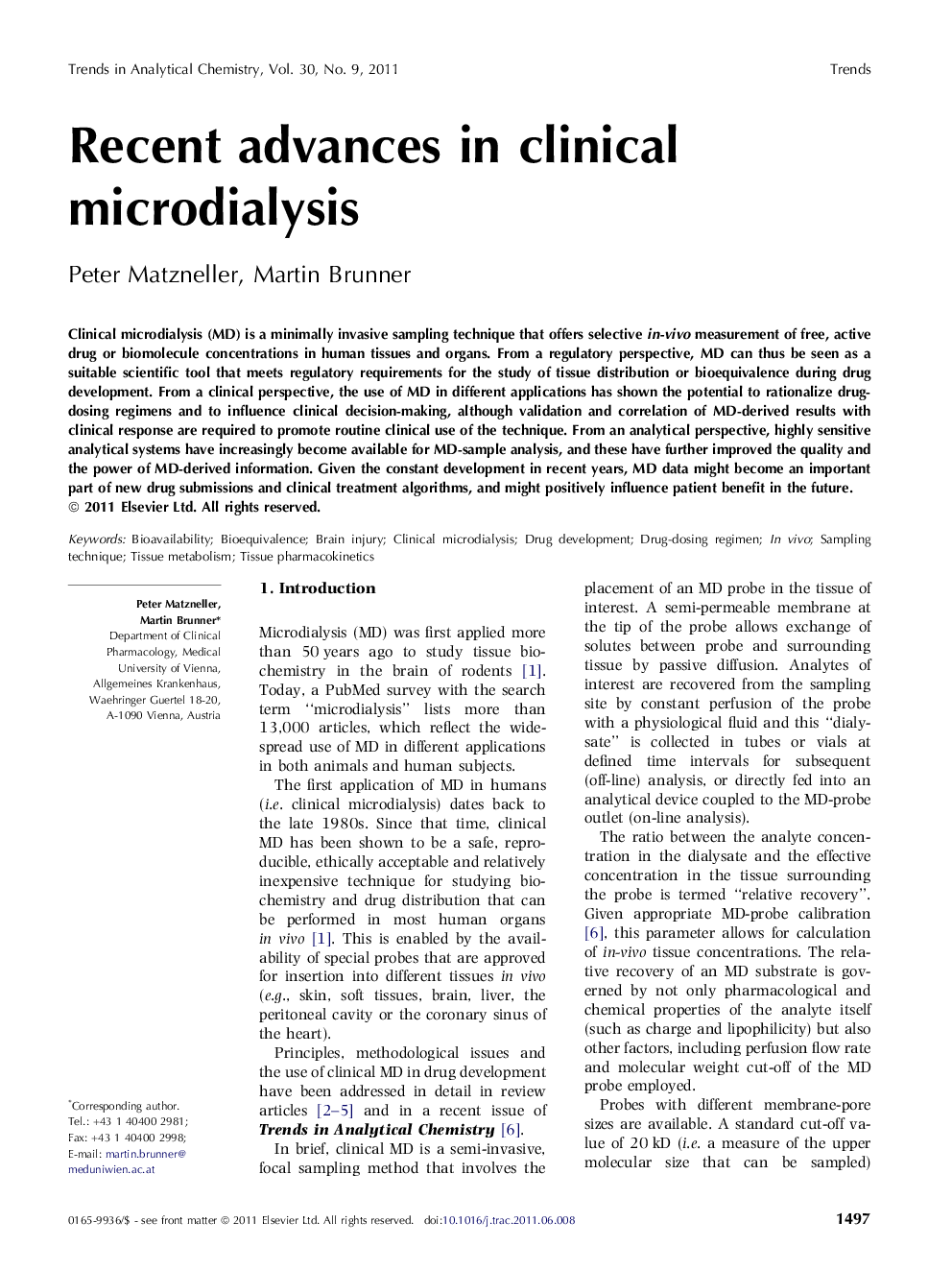 Recent advances in clinical microdialysis