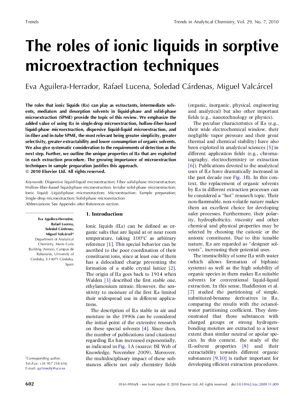 The roles of ionic liquids in sorptive microextraction techniques