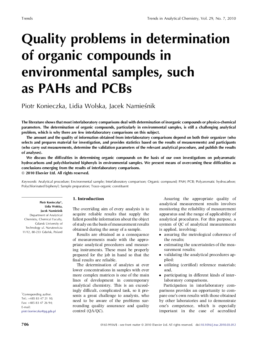 Quality problems in determination of organic compounds in environmental samples, such as PAHs and PCBs