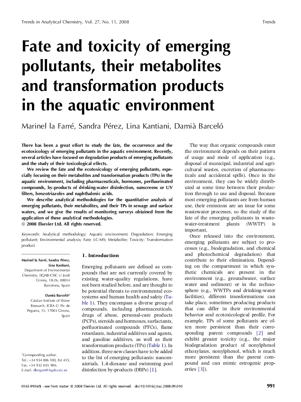 Fate and toxicity of emerging pollutants, their metabolites and transformation products in the aquatic environment