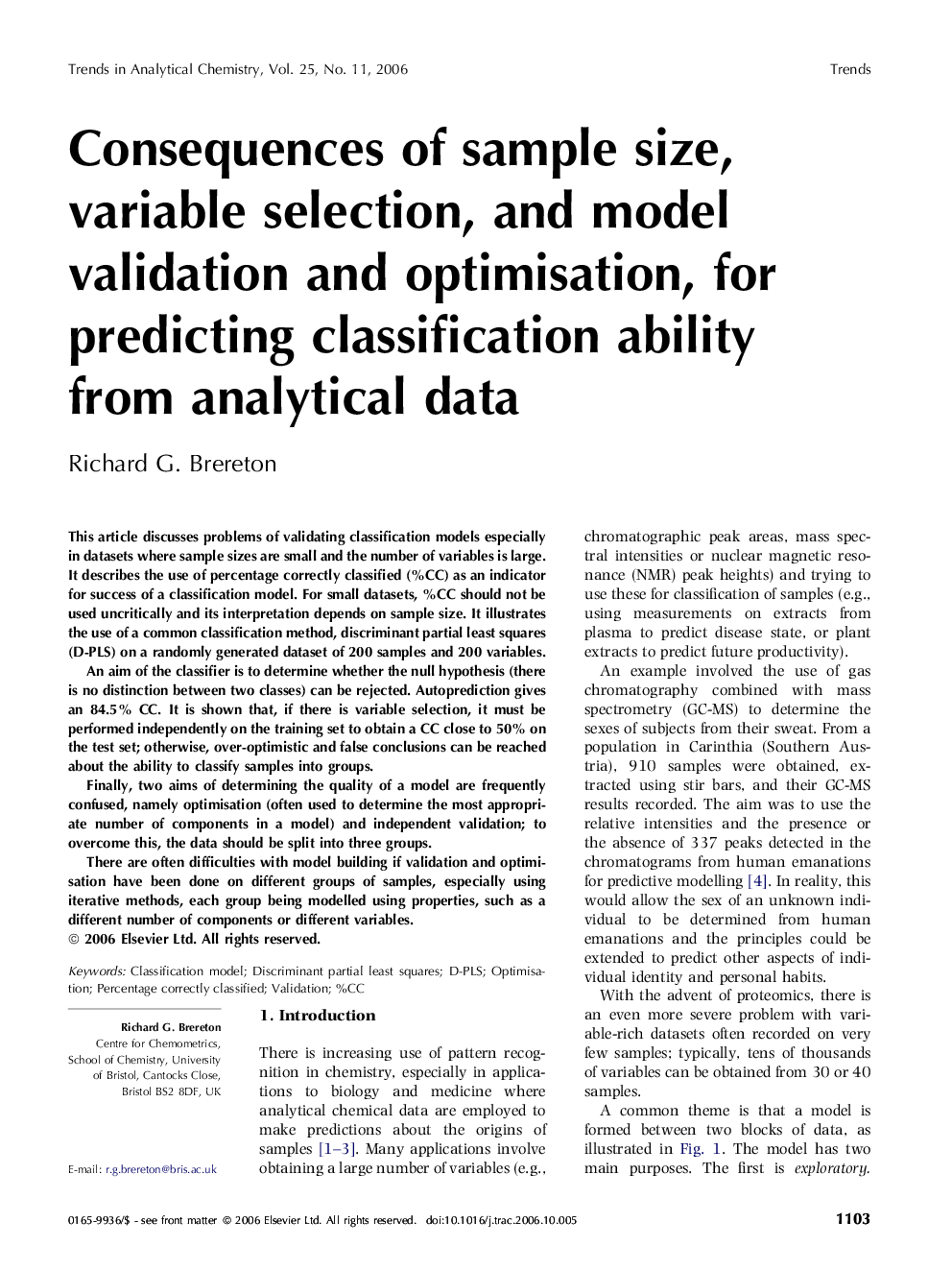 Consequences of sample size, variable selection, and model validation and optimisation, for predicting classification ability from analytical data