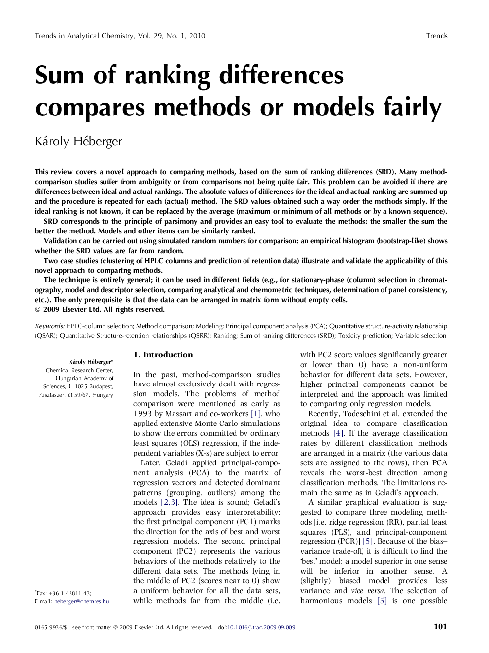 Sum of ranking differences compares methods or models fairly