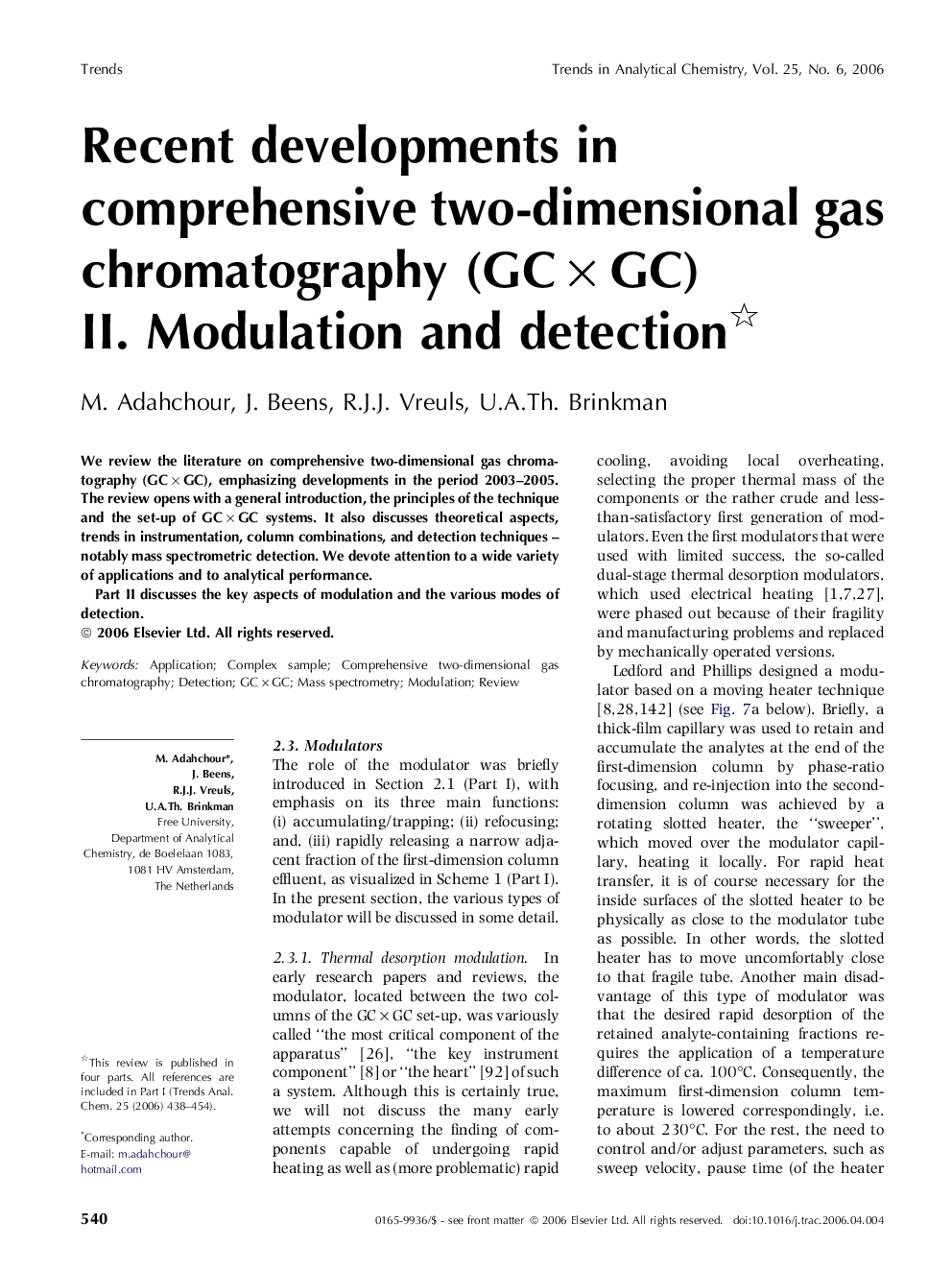 Recent developments in comprehensive two-dimensional gas chromatography (GC × GC) : II. Modulation and detection