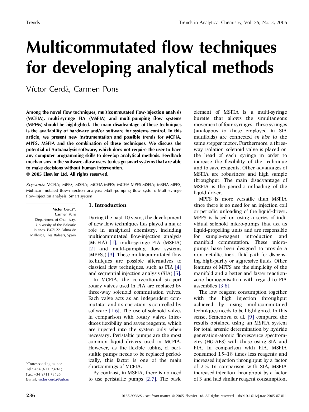 Multicommutated flow techniques for developing analytical methods