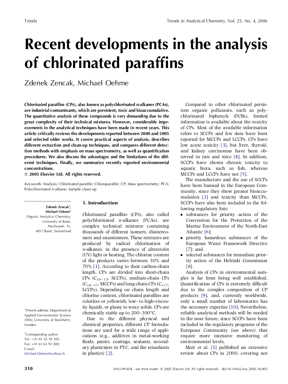 Recent developments in the analysis of chlorinated paraffins