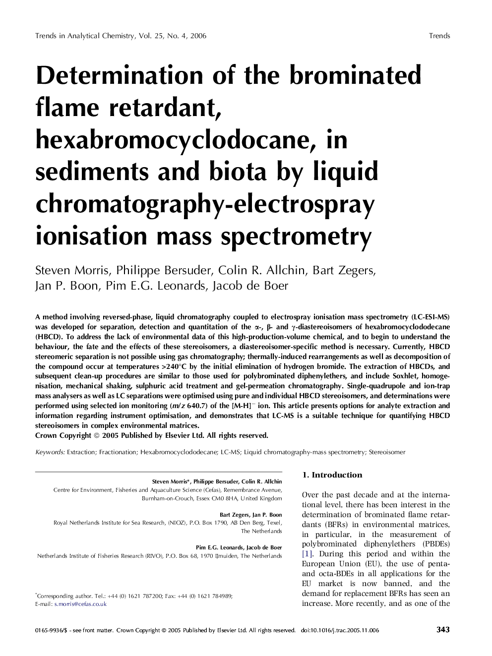 Determination of the brominated flame retardant, hexabromocyclodocane, in sediments and biota by liquid chromatography-electrospray ionisation mass spectrometry