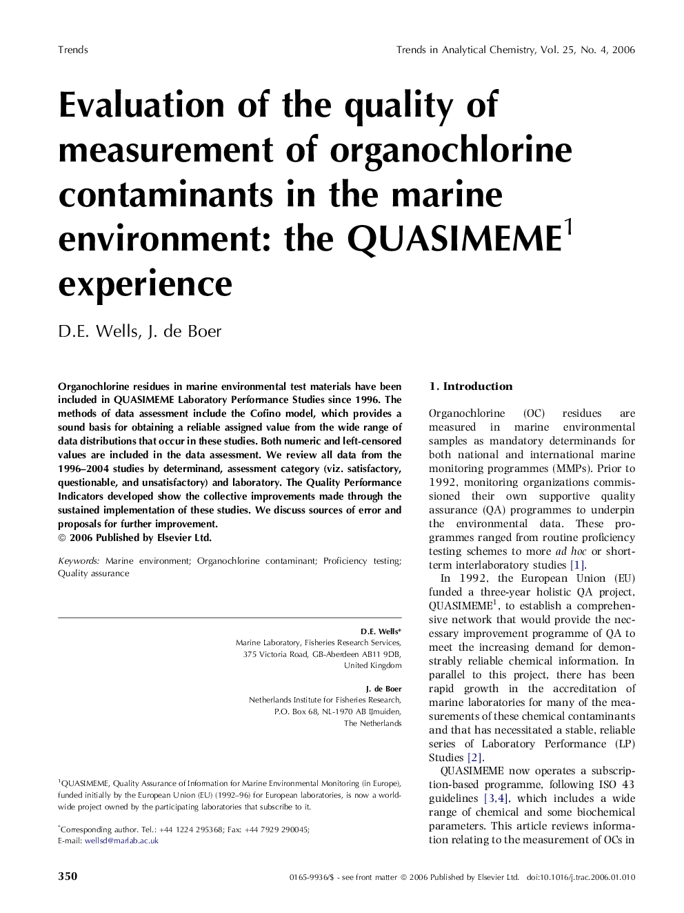 Evaluation of the quality of measurement of organochlorine contaminants in the marine environment: the QUASIMEME1 experience